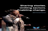 Sharing stories. Uniting sectors. Enabling change. · 2018-07-27 · power of storytelling via crowdfunding events, then lever these to create deeper donor connections to community