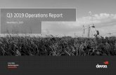 Q2 2019 Operations Report · 2019-11-05 · Q3 2019 Operations Report. 2. Q3 Summary – Efficiently Advancing the Business. FINANCIAL RESULTS IMPROVING OUTLOOK OPERATING HIGHLIGHTS