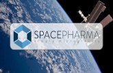 Company Overview - ISS National Lab · Company Overview •SpacePharma R&D Israel Ltd. is the subsidiary of the Swiss company SpacePharma SA which was established in April 2012. Over