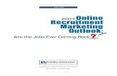 2011 Online Recruitment Marketing Outlookappsrv.flatoday.net/...Borrell_Online_Recruitment_Marketing_FullReport.pdf · 2011 Online Recruitment Marketing Outlook: Are the Jobs Ever