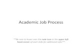 Academic Job Process - UPPDA Job Search... · Academic Job Process **Be sure to hover over the note icon in the upper left ... all job openings, and a mailmerge function in MS Word