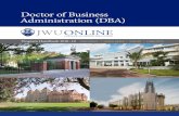 Doctor of Business Administration (DBA) · than by enrolling in this cutting edge Doctor of Business Administration degree program. The program is designed to prepare individuals
