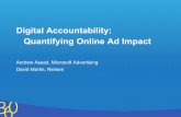 Digital Accountability: Quantifying Online Ad Impactconsumer360.nielsen.com/content/dam/c360/canada/The Digital Beh… · • Panels can limit measurement of small campaigns • Many