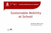 Sustainable Mobility at School - CIVITAS · Sustainable Mobility at School WHY? • We teach through our behaviour • Environment is a very powerful educator. Children’s point