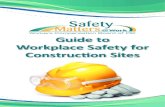Guide to Workplace Safety for Construction Sites...Guide to Workplace Safety for Construction Sites Inormation for Worers 14 Weymouth Street, P.O. Box 757 Charlottetown, Prince Edward