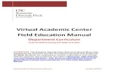 Virtual Academic Center Field Education Manual · Virtual Academic Center Field Education Manual Department Curriculum Cohorts Matriculating Fall 2016 and after ATTENTION: The Suzanne