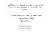 Updates on Coronary Angiography · CONCLUSIONS • Coronary angiography is undergoing a major evolution with rotational acquisition. • The ability to visualize the human coronary