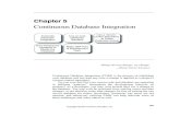 Continuous Database Integration - cdn.ttgtmedia.com€¦ · Chapter 5 Continuous Database Integration 109 Not All Data Sources Are Alike Some projects, or portions of projects, don’t