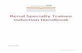 Renal Specialist Trainee Induction - Specialty Training Induction... Renal induction handbook Preston