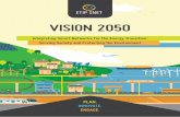 VISION 2050 - ETIP SNET€¦ · SNET Vision 2050 is an effective instrument that demonstrates to all in Europe and elsewhere that we have technical insights into our challenges, that