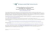 ValueOptions Provider Guide to Online Authorization Requests...Guide to Online Authorization Requests 4/9/2012 Page 13 Submit Users will be prompted to do one of two things: 1) “Accept”