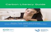 Carbon Literacy Guide - Keep Scotland Beautiful · 2018-06-18 · Carbon Literacy Guide. 2 Climate Challenge und Contents Waste and resources 4 ... Everything we buy has embodied