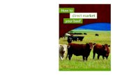 How to Direct Market Your Beef - On Pasture · 2014-06-12 · How to Direct Market Your Beef $14.95 $ The New American Farmer $16.95 $ Building a Sustainable Business $17.00 $ How