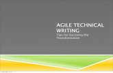 AGILE TECHNICAL WRITING - NEO STCneostc.org/.../09/April2013_AgileTechnicalWriting.pdf · AGILE TECHNICAL WRITING Tips for Surviving the Transformation 1 Friday, April 12, 13. HISTORY