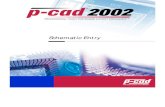 P-CAD 2002 Schematic User's Guide FINAL · P-CAD Schematic User’s Guide iii Selecting Highlighted Objects .....80