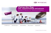 Flying the ﬂag for customized solutions - Evonik Industries · Flying the ﬂag for customized solutions Evonik is one of the largest suppliers to the adhesives and sealants industry.