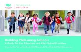 Building Welcoming Schools · Acknowledgements The Building Welcoming Schools Guide would not have been possible without the Office of Refugee Resettlement’s generous support of