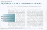 Psychological Aspects of Concussion Recovery · Psychological Aspects of Concussion Recovery GregJ. Chertok, EdM, CC-AASP • The Physical Medicine and Rehabilitation Center; ...
