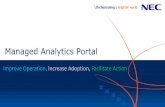 Managed Analytics Portal - Naukri.comcompany.naukri.com/nec-csm/map-overview.pdf · Key Drivers Managing large multiple BI platforms Providing single interface for data from varied