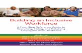 Building an Inclusive Workforce - DOL · Building an Inclusive Workforce A Four-Step Reference Guide to Recruiting, Hiring, and Retaining Employees with Disabilities Introduction