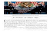A Conversation with Abraham Lincoln€¦ · t has been 150 years since President Abraham Lincoln signed the Emancipation Proclamation. In 1863 he also delivered his timeless speech