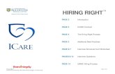 HIRING RIGHT - University of Rochester · 2013-11-27 · Hiring Right™ Page 6 of 14 Produced in partnership with Achieve Brand Integrity, LLC (Nov2013) INTERVIEW SCORECARD – PAGE