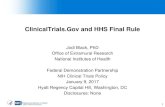 ClinicalTrials.Gov and HHS Final Rulethefdp.org/default/assets/File/Presentations/... · ClinicalTrials.Gov and HHS Final Rule Jodi Black, PhD Office of Extramural Research . National