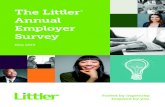 The Littler Annual Employer Surveyresponses from 1,331 in-house counsel, human resources professionals and C-suite executives. Disclaimer: Survey questions and resulting findings do