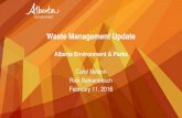 Waste Management Update - ESAA · –Pay on Results: $/kg –Updated reporting requirements –Program pays as material is transported to SHTC •Intent –Increase accountability,