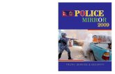 2009 - Office of the United Nations High Commissioner for ...€¦ · out the 'Police Mirror 2009', on the auspicious occasion of Police Day 2066, incorporati ng various facts and