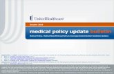 October 2019 medical policy update bulletin · In This Issue 3 Medical Policy Update Bulletin: October 2019 Medical Policy, Medical Benefit Drug Policy & Coverage Determination Guideline