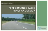 PERFORMANCE BASED PRACTICAL DESIGNsp.design.transportation.org/Documents/TC Value Engineering/2015 … · PERFORMANCE BASED PRACTICAL DESIGN . PBPD is a decision making approach .
