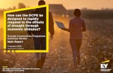How can the DCPE be designed to rapidly respond to the ...€¦ · to rapidly respond to the effects of drought through economic stimulus? • What are strengths and weaknesses of