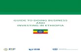 GUIDE TO DOING BUSINESS AND INVESTING IN ETHIOPIAethiopianconsla.org/EthConsulaLa/wp-content/uploads/2016/03/1.-C… · This guide is intended to assist investors interested in doing