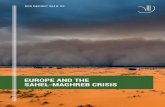 EUROPE AND THE SAHEL-MAGHREB CRISIS - Pure …...Besides the shock effects of the 2015 “refugee crisis” in Europe, there are two key reasons why migration from Sub-Saharan Africa