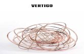 VERTIGO - Asialink · Vertigo.1 Impossibility and the uncertainty of what tomorrow may bring seems ... Where Finn’s practice is based in mathematical and scientific analysis and
