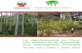 La Agroforestería en Perú, con énfasis en la …Below-ground interactions in tropical agroecosytems. Concepts and models with multiple plant components. Oxfordshire, United Kingdom.