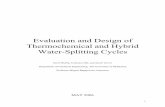 Evaluation and Design of Thermochemical and Hybrid Water ... · Evaluation and Design of Thermochemical and Hybrid Water-Splitting Cycles Scott Mullin, Uchenna Odi, and Jacob Tarver