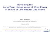 Revisiting the Long-Term Hedge Value of Wind Power in an ... · The work described in this presentation was funded by the U.S. Department of Energy’s Office of Energy Efficiency