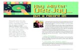 Hey Mister Deejay - bigdavegastap.com · Hey Mister Deejay... put a record on Hey Mister DJ.indd 2 23/12/2013 15:55. January 2014 • 73 3. Keeping Everyone Happy ... to various DJ