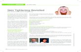 Skin Tightening revisited - ProSites, Inc.c1-preview.prosites.com/17412/wy/docs/Skin Tightening Revisted.pdf · Skin Tightening revisited C ollagen, the major structural protein of