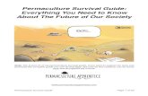 Permaculture Survival Guide: Everything You Need to Know ... · Everything You Need to Know About The Future of Our Society Note: ... everything you do will be tracked and recorded