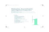 Dielectric, Ferroelectric, and Optical Properties Dielectric, Ferroelectric, and Optical Properties