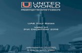 UW Winter Tour Rates 2018 - United Worldunitedworld.ae/.../10/UW-Winter-Tour-Rates-2018.pdf · Dhow Cruise in Palm Jumeirah with Dinner - Evening 54 40 Dinner in the Sky - Min 2 Pax