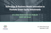 Technology & Business Model Innovation to Promote Green … · 2018-01-09 · U.S.-China Green Collaboration: Opportunities, Challenges, and Solutions Resources & Technology China