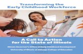 A Call to Action for the State of Illinois · A Call to Action for the State of Illinois | 7 early childhood collaborative bodies in Illinois. It outlines the four guiding principles