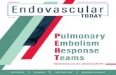 Pulmonary Embolism Response T - PERT Consortium · Pulmonary Embolism Response Teams Pulmonary Embolism: An International Crisis BY AARON S. WEINBERG, MD; MICHAEL R. JAFF, DO; AND