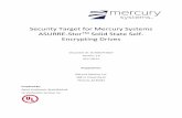 Security Target for Mercury Systems ASURRE-StorTM Solid ... · Security Target for Mercury Systems ASURRE-StorTM Solid State Self- Encrypting Drives Document ID: 16-3660-R-0027 Version: