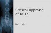 Critical appraisal of RCTs - LKS NorthTruncated trials usually report benefits that are exaggerated by an average of 25%1 1 Bassler D et al. Stopping randomized trials early for benefit