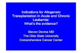 Indications for Allogeneic Transplantation in Acute and Chronic … for Allogeneic... · 2019-09-10 · A Phase II Study of Allogeneic Transplant for Older Patients with AML in First